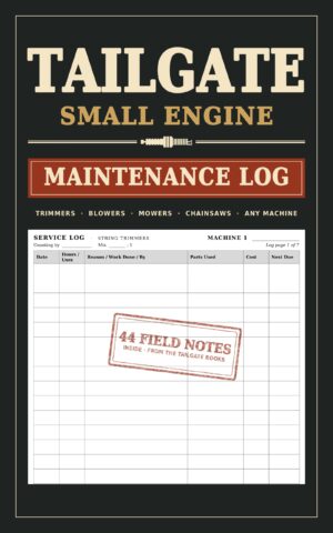 Tailgate Small Engine Maintenance Log